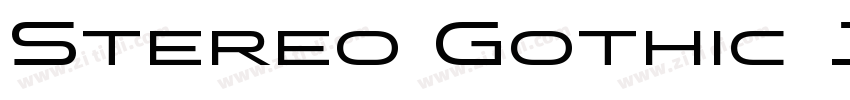 Stereo Gothic 150字体转换 Stereo Gothic 150字体转换